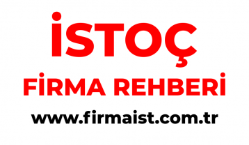 İstoç Firmaları | Firma Rehberi | İstoç Firmaları Burada | www.firmaist.com.tr